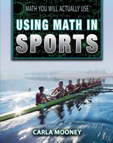 Math You Will Actually Use - Using Math in Sports