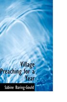 Village Preaching for a Year