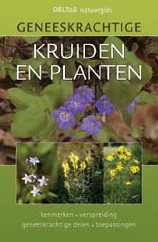 Cover van het boek 'Geneeskrachtige kruiden en planten'