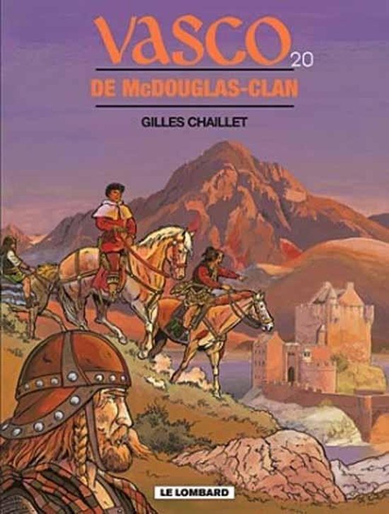 Vasco 20. de mcdouglas clan - Gilles Chaillet | Stml-tunisie.org