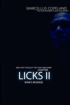Licks: Chapter 2 Wink's Revenge: Licks