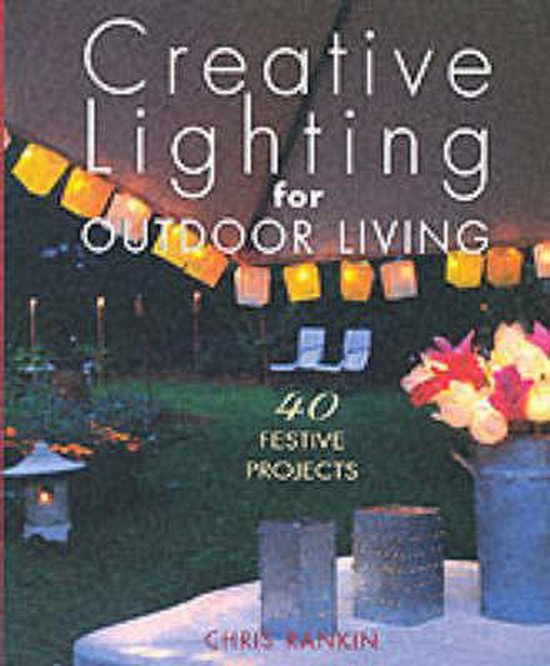 Creative Lighting for Outdoor Living - cover