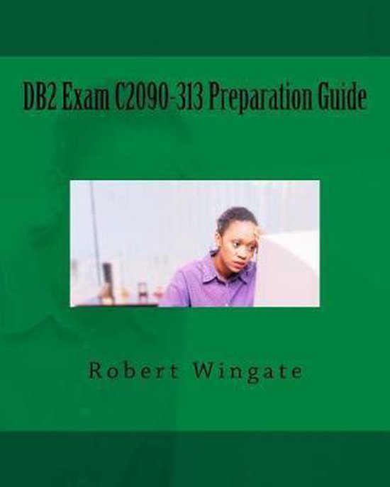 DB2 Exam C2090-313 Preparation Guide - cover