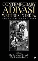 Contemporary Adivasi Writings in India
