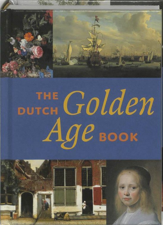 Cover van het boek 'The Dutch Golden Age book' van Jeroen Giltaij en R. de Leeuw
