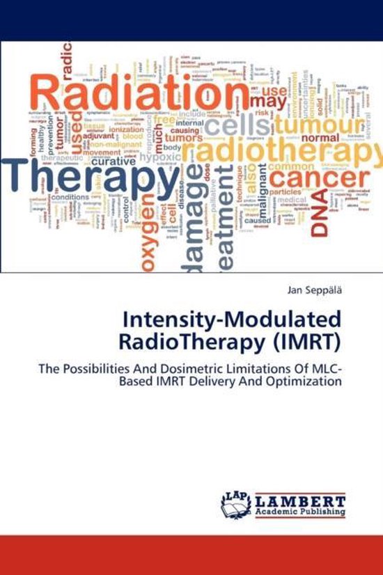 Intensity-Modulated Radiotherapy (Imrt) | 9783659207006 | Seppala Jan ...