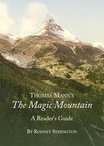 Thomas Mann's The Magic Mountain