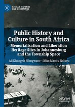 African Histories and Modernities - Public History and Culture in South Africa