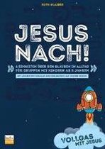 Vollgas mit Jesus - Jesus nach!