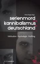 Serienmord und Kannibalismus in Deutschland