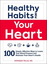 Healthy Habits Series - Healthy Habits for Your Heart