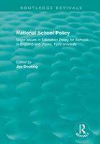 Routledge Revivals - National School Policy (1996)