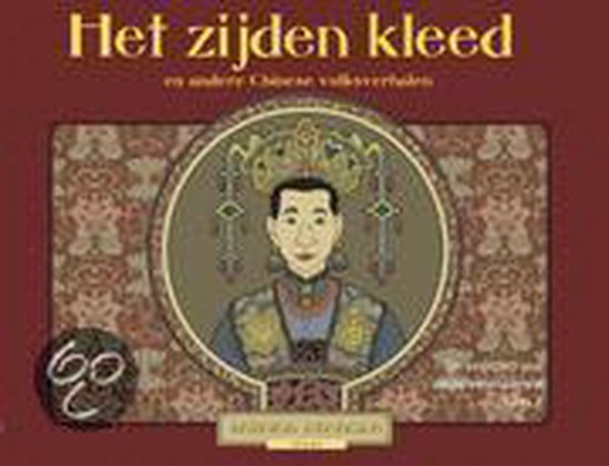 De verhalen van onze voorvaderen 2 Het zijden kleed - cover