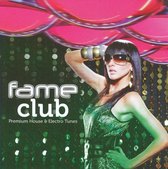 Premium House & Electro Tunes: Fame Club