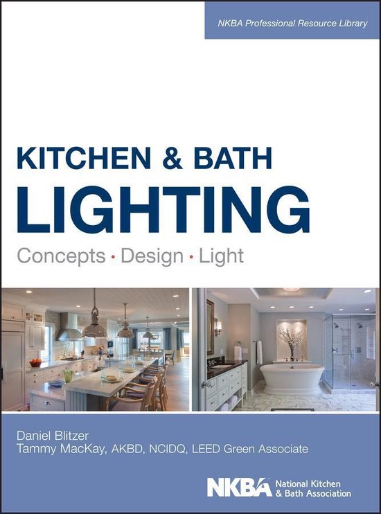 NKBA Professional Resource Library Kitchen and Bath Lighting (ebook