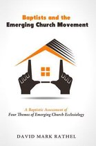 Baptists and the Emerging Church Movement