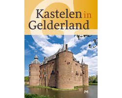 Kastelen in Gelderland