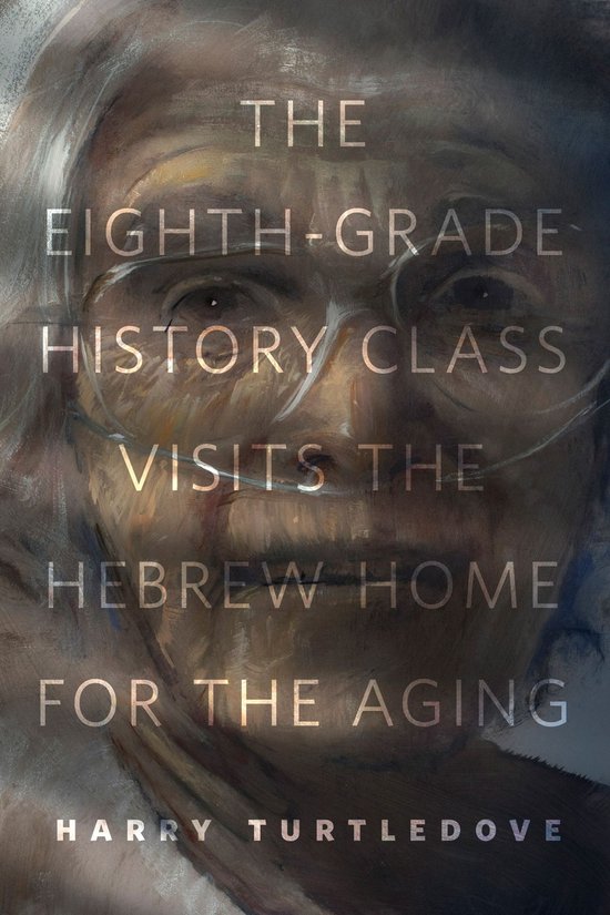 A Tor.Com Original - The Eighth-Grade History Class Visits t ... - cover