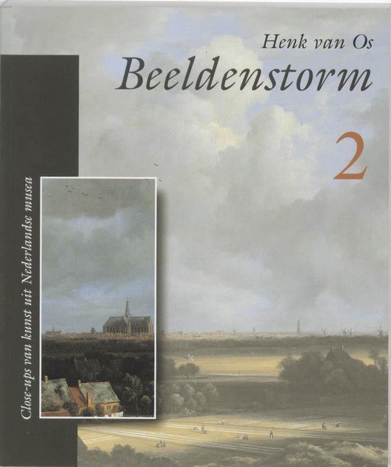 Cover van het boek 'Beeldenstorm 2' van H.W. van Os