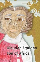 Olaudah Equiano, Son of Africa