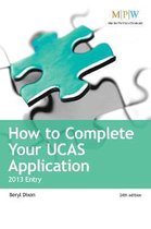 How To Complete Your Ucas Application 2013 Entry