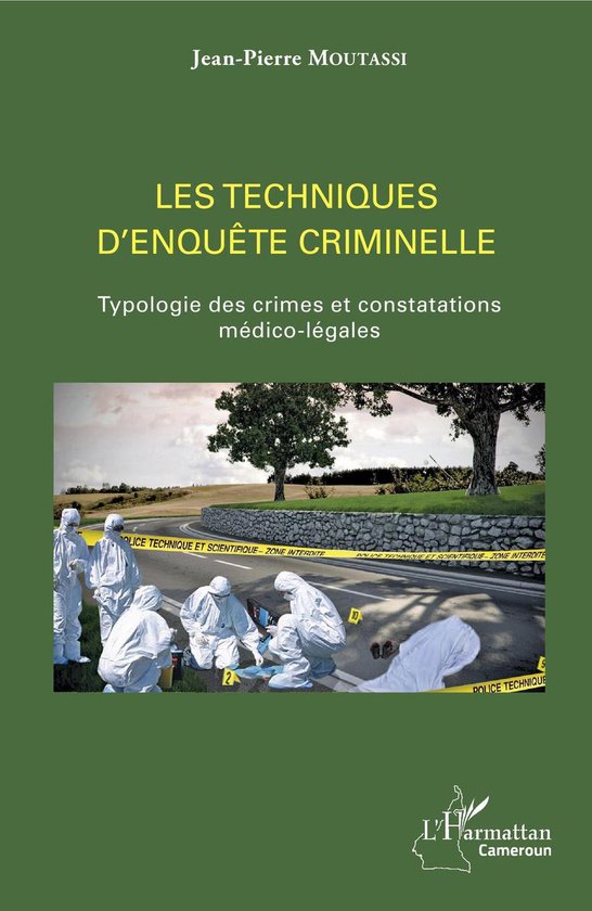 Les techniques d'enquête criminelle - cover