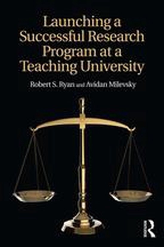 Launching a Successful Research Program at a Teaching Univer ... - cover