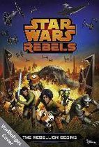 Omslag STAR WARS Rebels - Die Rebellion beginnt