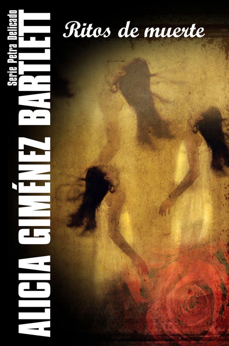 Serie Petra Delicado 1 - Ritos de muerte (ebook), Alicia Gimenez Bartlett