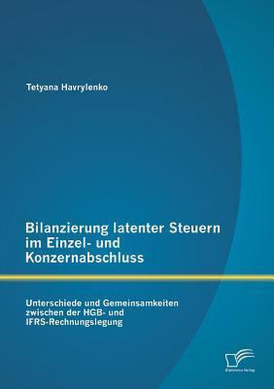 Bilanzierung latenter Steuern im Einzel- und Konzernabschlus ... - cover