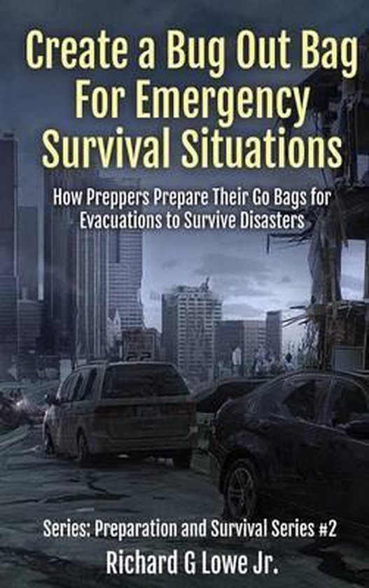 Preparation and Survival- Create a Bug Out Bag for Emergency ... - cover