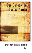 Der Genetiv Bei Thomas Murner