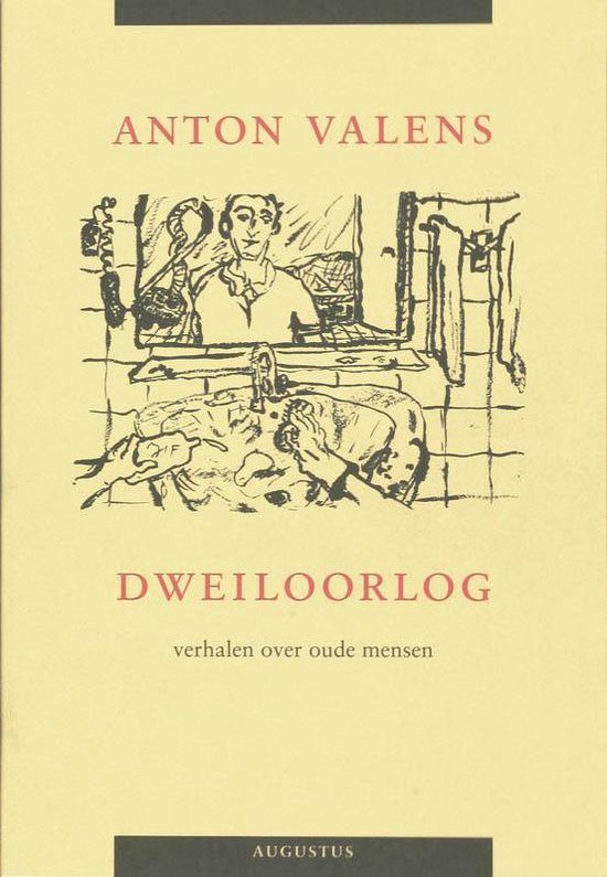 Cover van het boek 'Dweiloorlog' van Anton Valens en A Valens