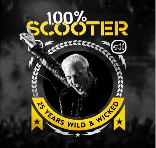 100% Scooter-25 Years Wild & Wicked, Scooter | CD (album) | Muziek | bol.com