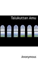 Talukuttan Amu