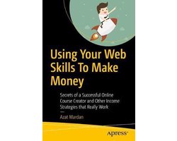 Using Your Web Skills To Make Money