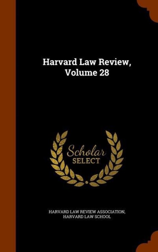 Harvard Law Review, Volume 28 - cover