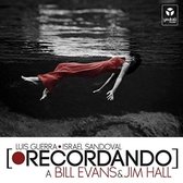 Recordando A Bill Evans & Jim Hall