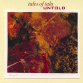 Tales Of Tala - Untold (CD)