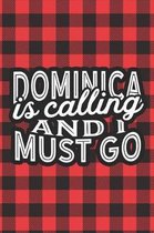 Dominica Is Calling And I Must Go