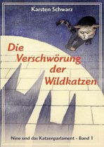 Die Verschwoerung der Wildkatzen