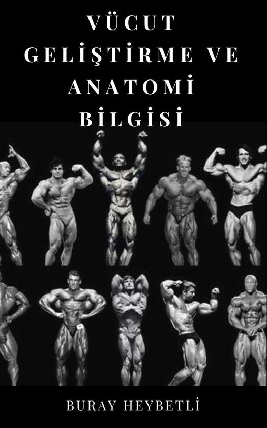 Vücut Geliştirme ve Anatomi Bilgisi - cover