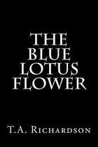 The Blue Lotus Flower