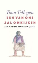 Boek cover Een van ons zal omkijken van Toon Tellegen (Hardcover)