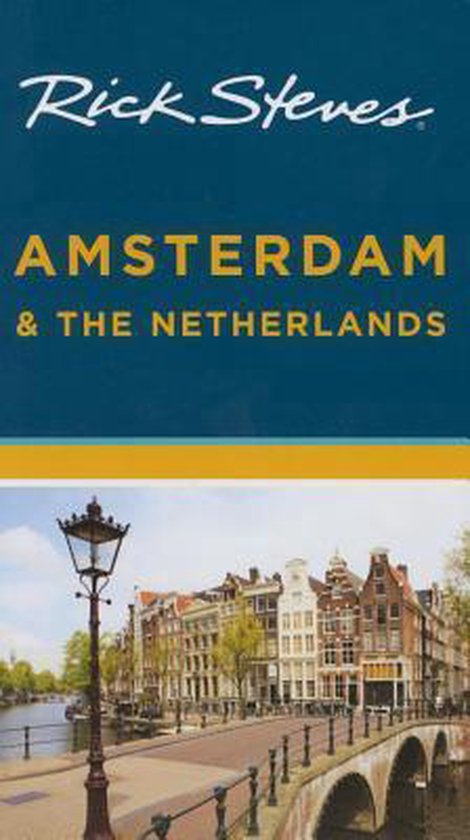 Rick Steves Amsterdam & The Netherlands - cover
