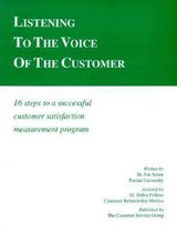 Listening to the Voice of the Customer