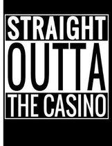 Straight Outta the Casino