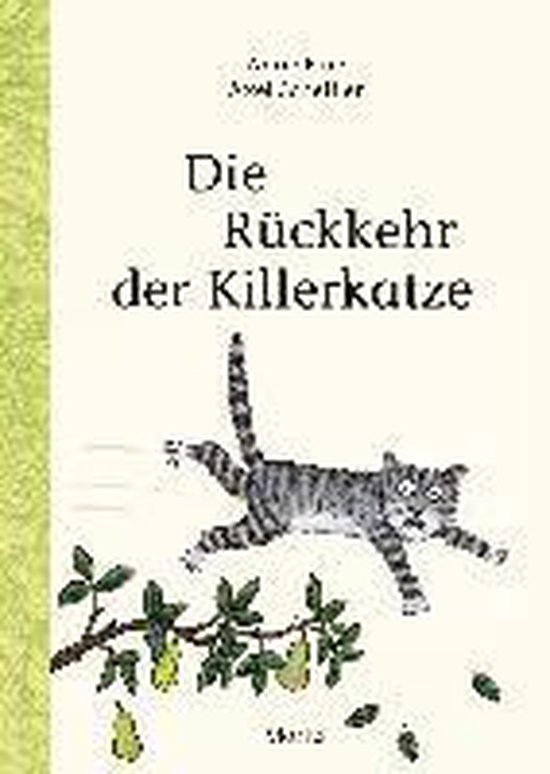 Boek 'Die Rückkehr der Killerkatze' met een rennende gestreepte kat en een tak met peren.
