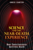 Science And The Near-Death Experience