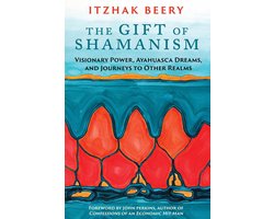 The Gift of Shamanism